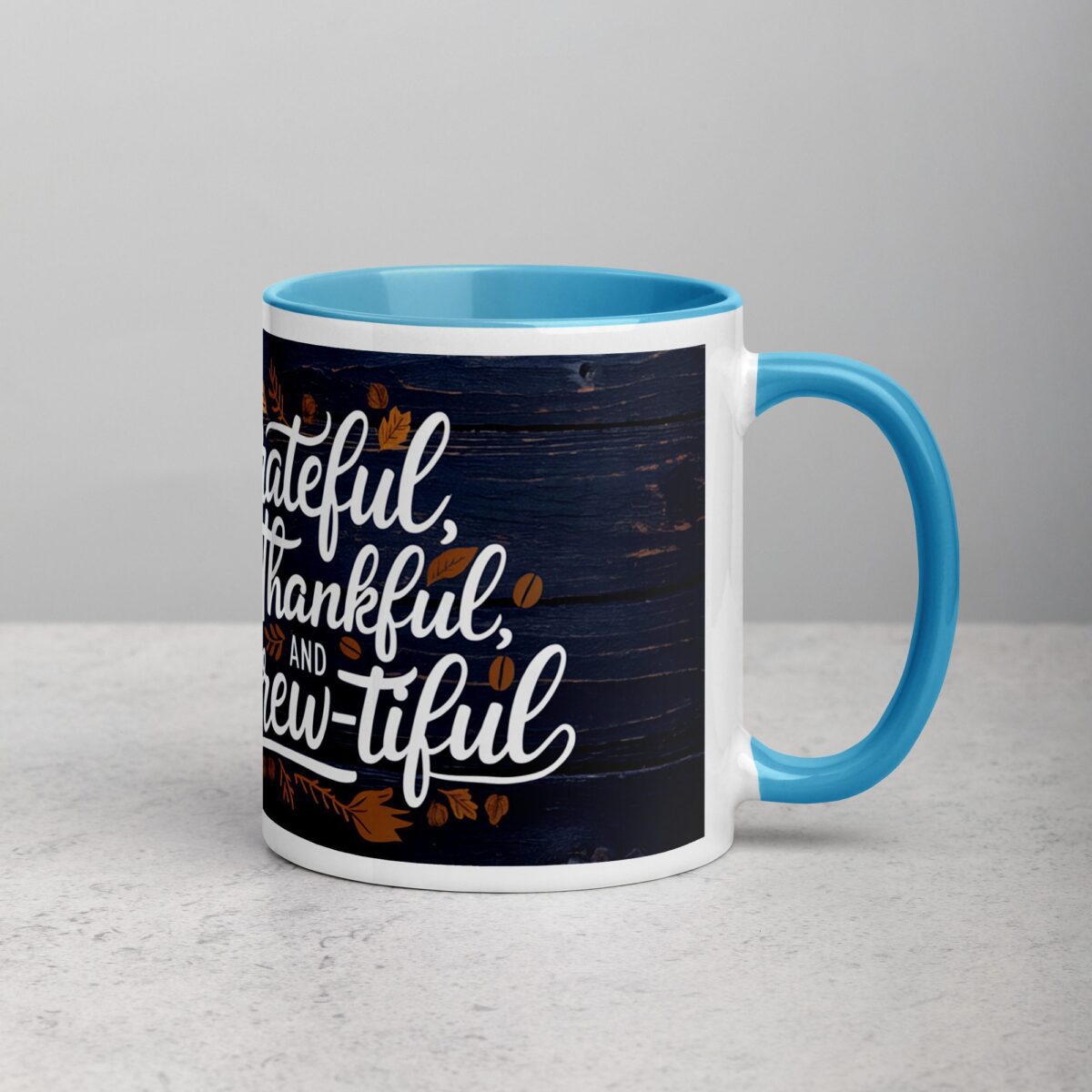 Grateful, Thankful, and Brew-tiful Coffee Mug - Image 15