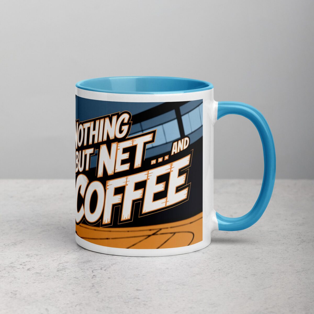 Nothing But Net… and Coffee Mug - Image 15