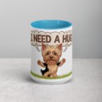 I Need a Hug Yorkie Coffee Mug & Tea Cup - Image 16