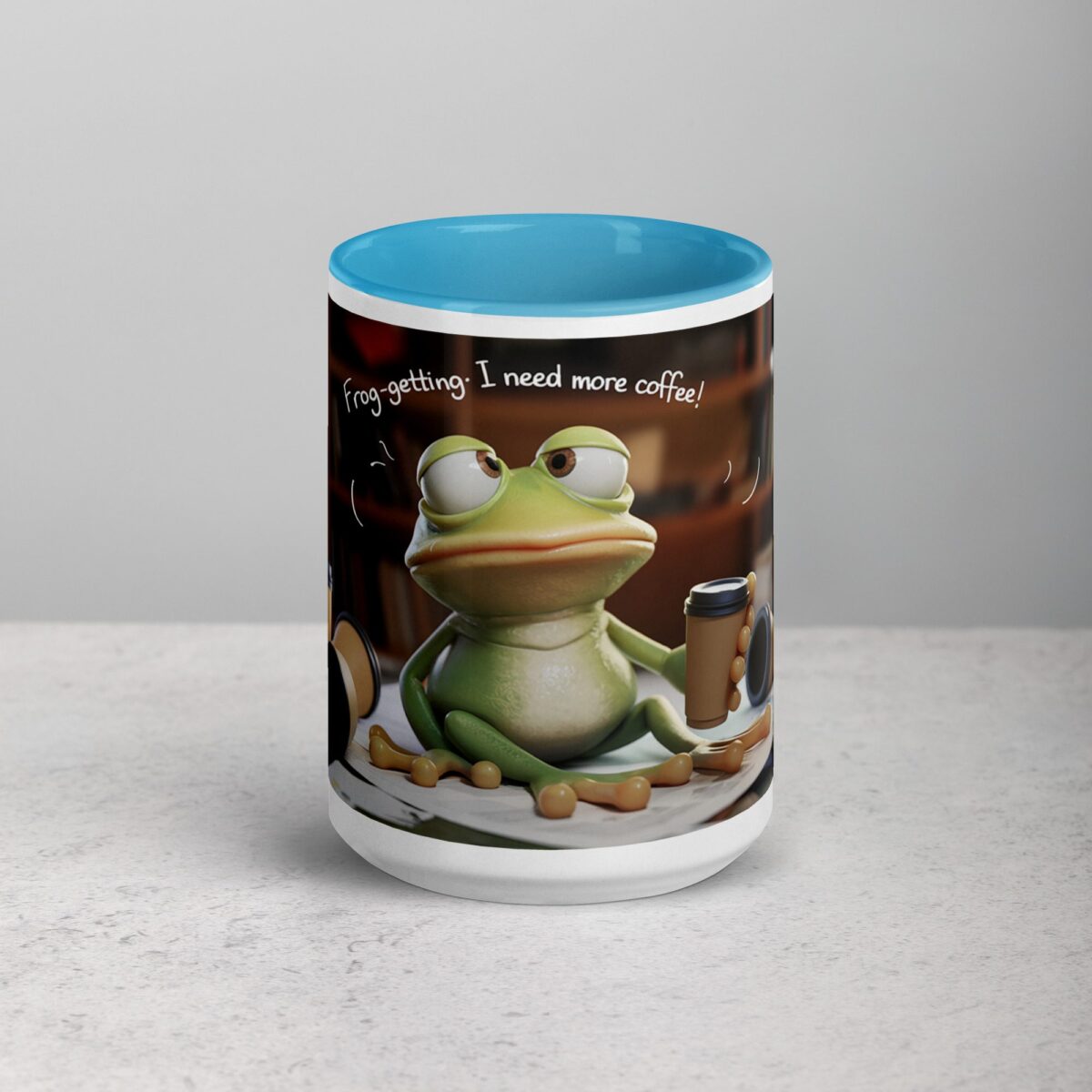 Frog-Getting I Need More Coffee Mug - Image 16