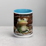 Frog-Getting I Need More Coffee Mug - Image 16