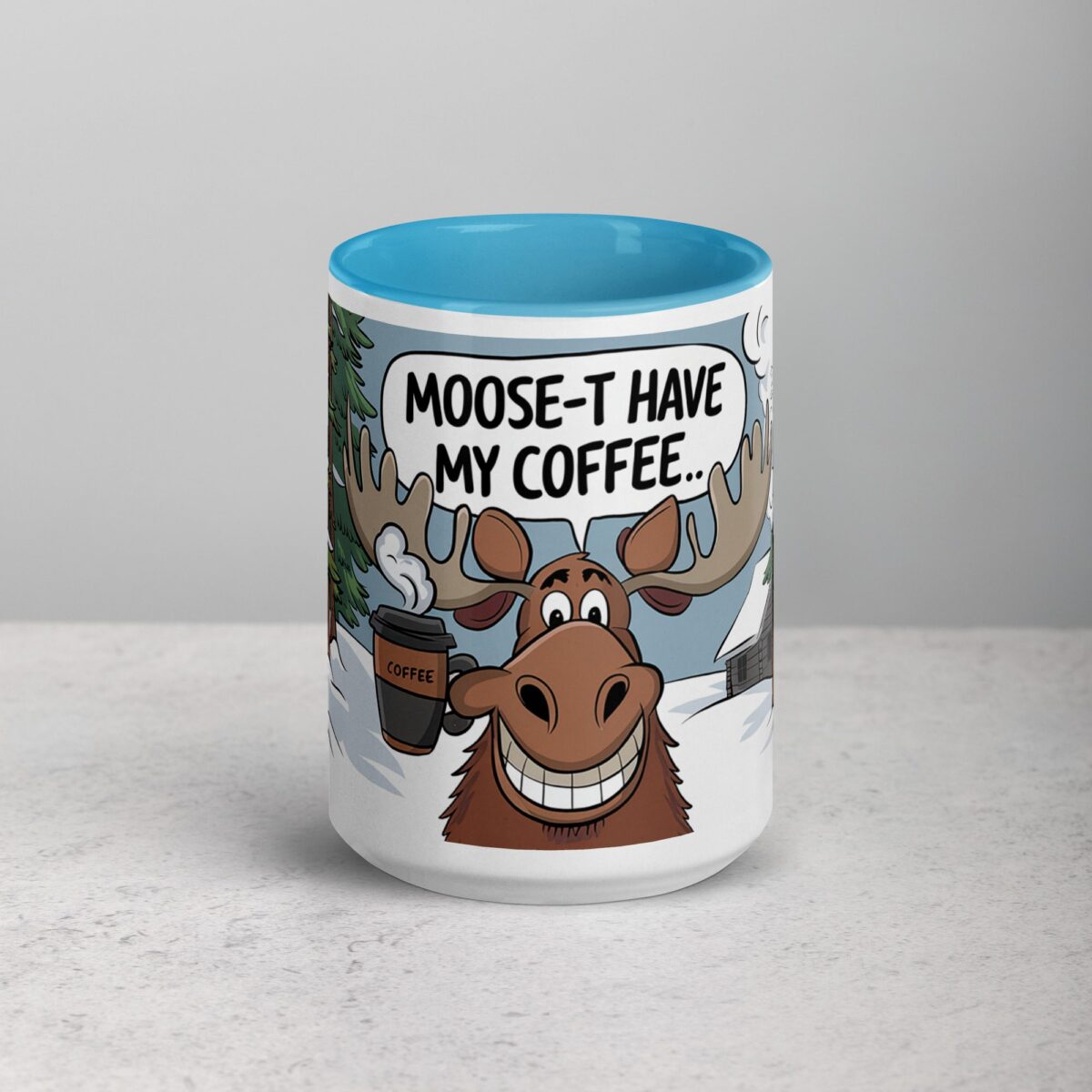 Moose-t Have My Coffee Mug - Image 16