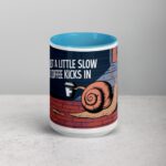 I’m Just a Little Slow Until Coffee Kicks In Snail Mug - Image 16