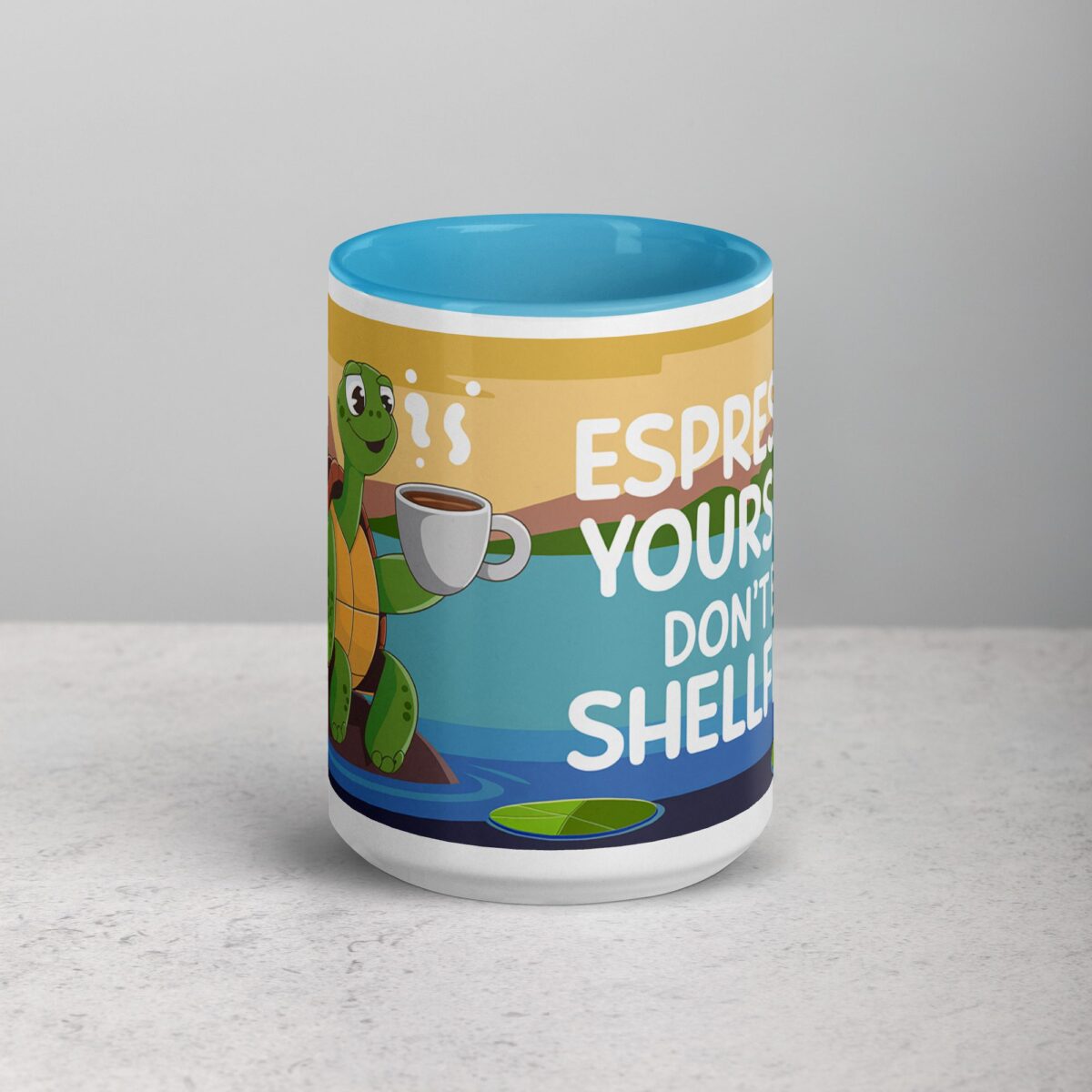 Espresso Yourself, Don’t Be Shellfish! Turtle Coffee Mug - Image 16