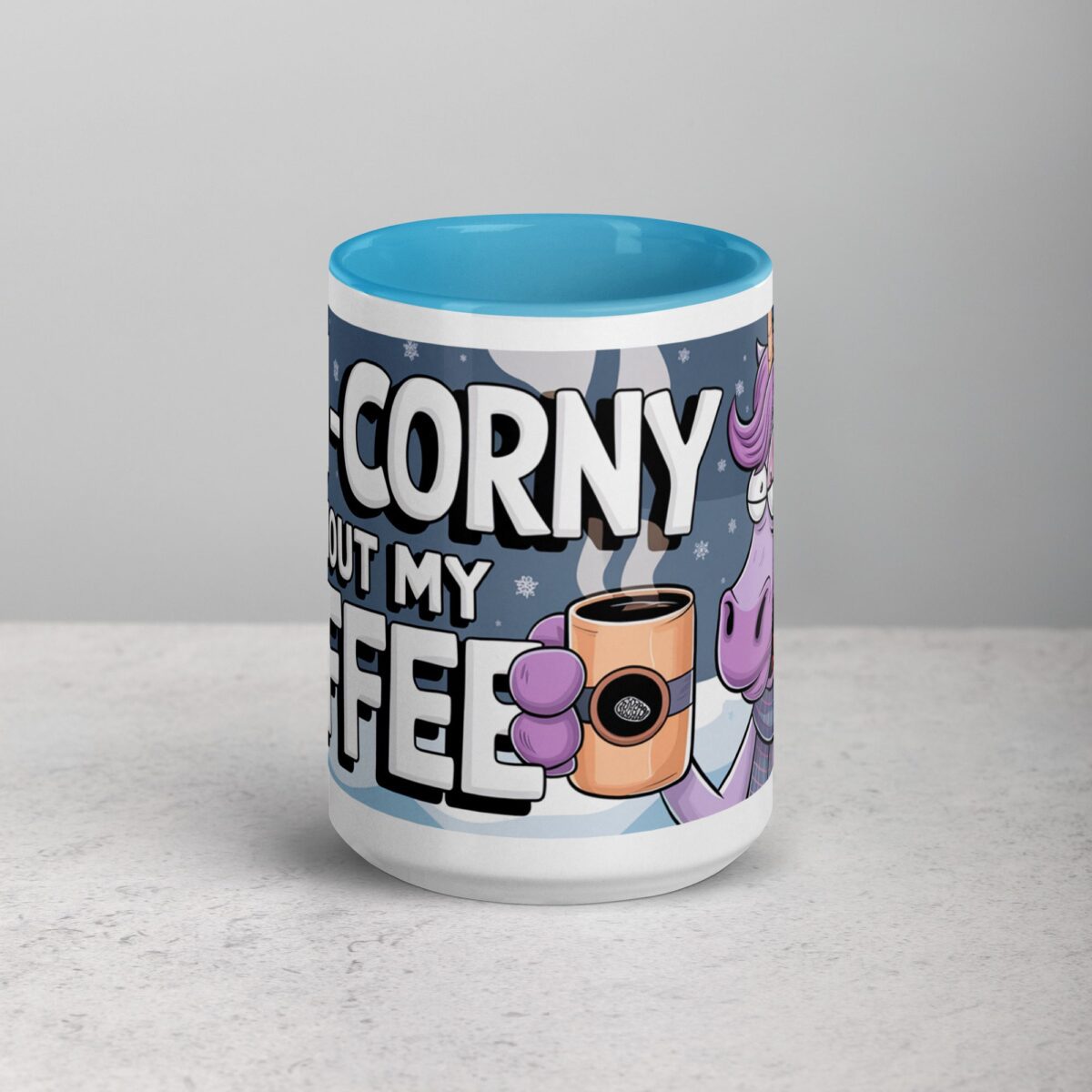 Uni-corny Without My Coffee Mug - Image 16