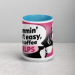 Mommin’ Ain’t Easy, But Coffee Helps Mug - Image 16