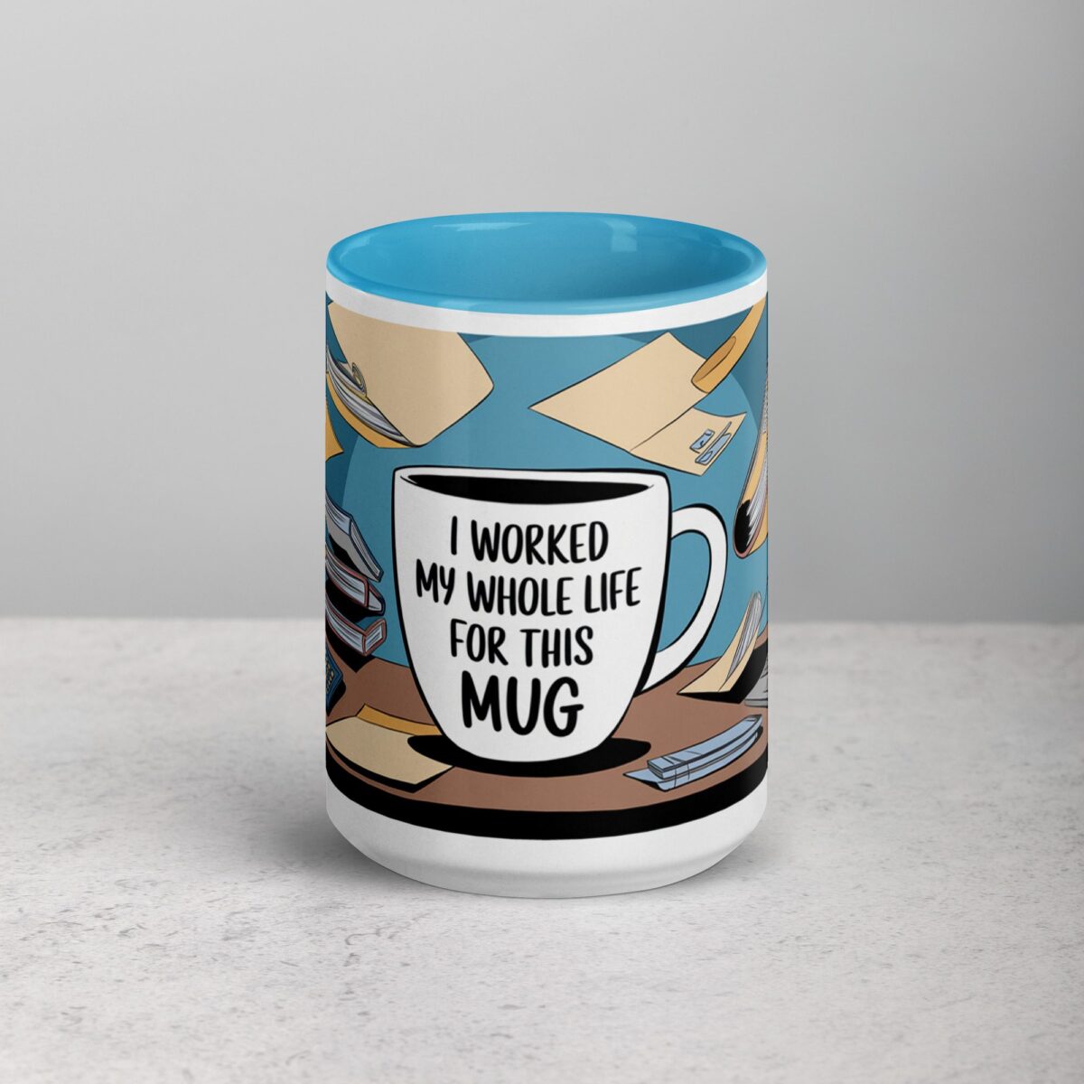 I Worked My Whole Life for This Mug Retirement Cup - Image 16