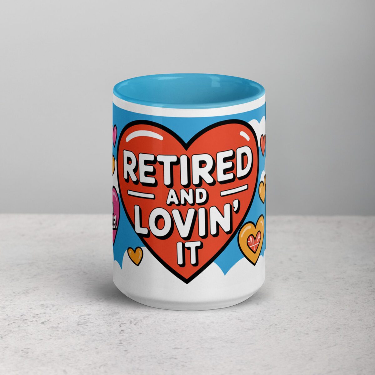 Retired and Lovin' It Coffee Mug & Tea Cup - Image 16