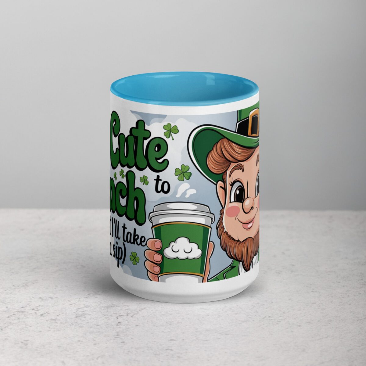Too Cute to Pinch Leprechaun (But I’ll Take a Sip) Coffee Mug - Image 16