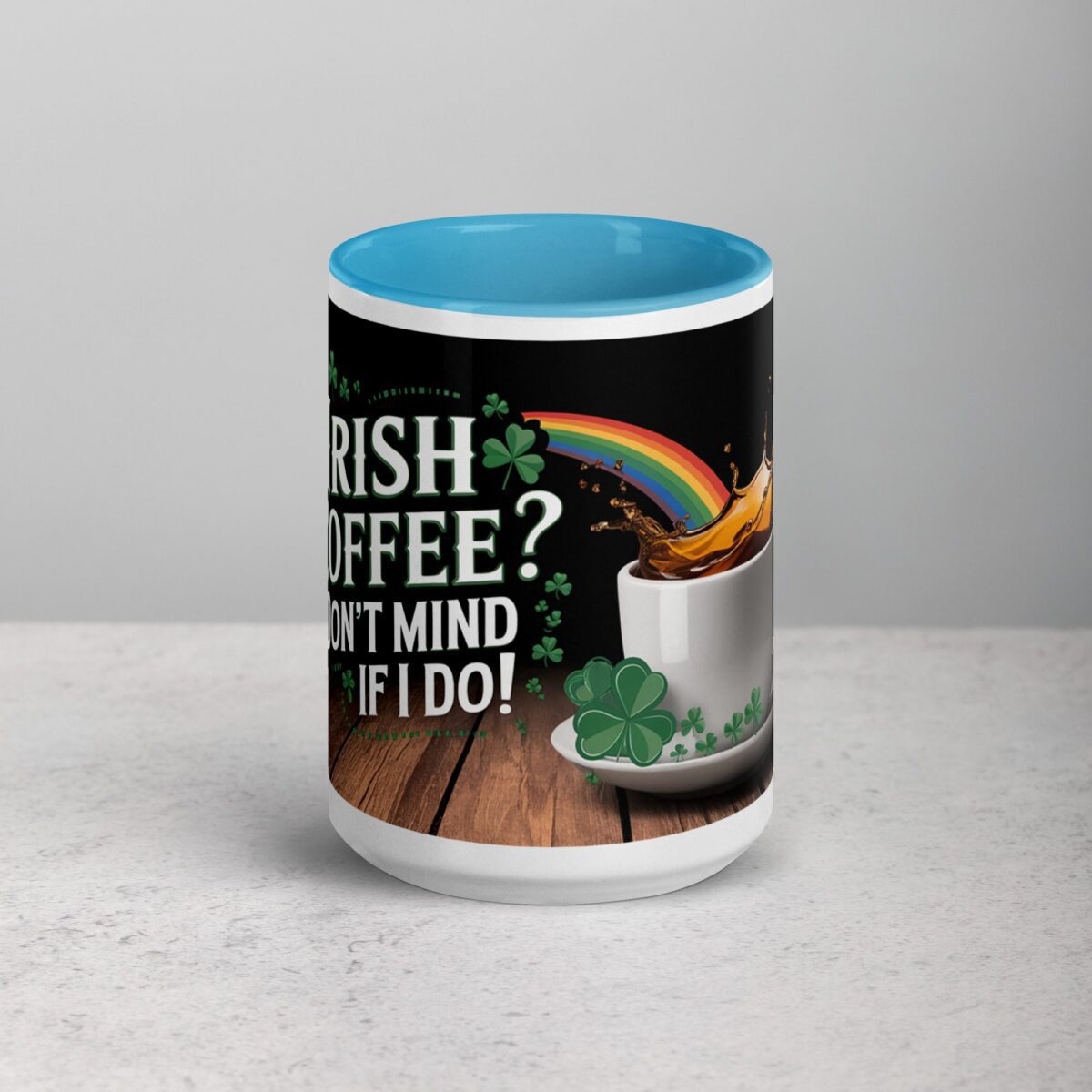 Irish Coffee? Don’t Mind if I Do! St Patrick's Day Mug - Image 16