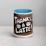 Thanks a Latte! Coffee Mug - Image 16