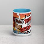 Thanks for Being Brew-some! Coffee Mug - Image 16