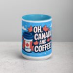Oh, Canada and Coffee! Mug & Tea Cup - Image 16