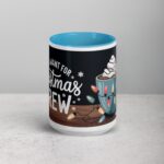 All I Want for Christmas is Brew Coffee Mug - Image 16