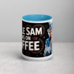 Uncle Sam Runs on Coffee Mug - Image 16