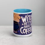 Witch Better Have My Coffee Mug - Image 16
