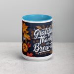 Grateful, Thankful, and Brew-tiful Coffee Mug - Image 16