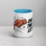One Cup, Two Fists, Let’s Go! Boxing Coffee Mug - Image 16