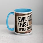 Ewe Got This! After Coffee Sheep Mug - Image 17