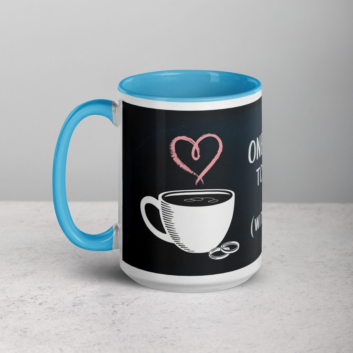 One Step Closer to ‘I Do’ (With Coffee in Hand) Mug - Image 17