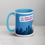 I’m a Mom, What’s Your Superpower? Coffee Mug - Image 17