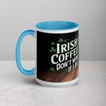 Irish Coffee? Don’t Mind if I Do! St Patrick's Day Mug - Image 17