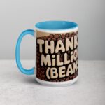 Thanks a Million (Beans) Coffee Mug - Image 17