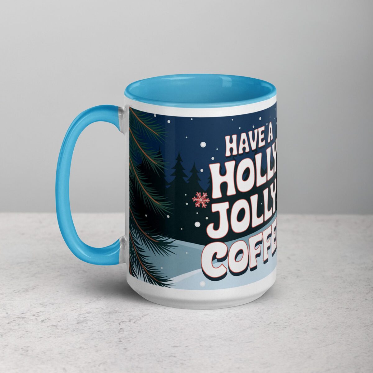Have a Holly Jolly Coffee Christmas Mug - Image 17