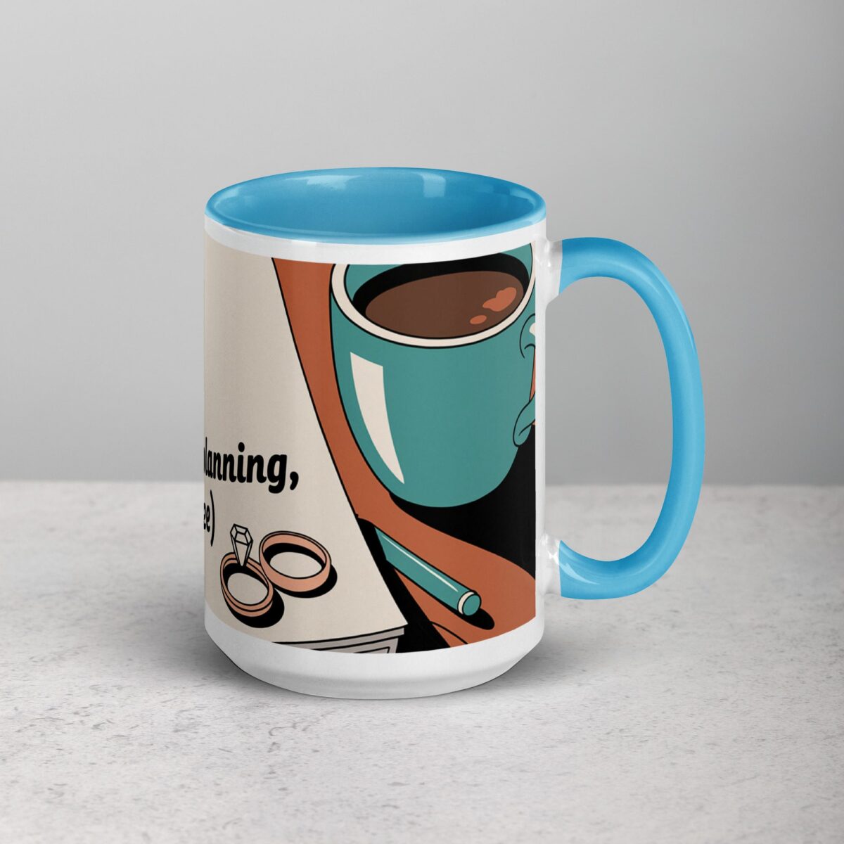 Officially Engaged, Time for Wedding Planning (And Coffee) Mug - Image 18
