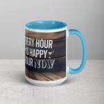 Every Hour is Happy Hour Now Retirement Coffee Mug - Image 18