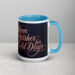 Warm Wishes for Cold Days Coffee Mug & Tea Cup - Image 18