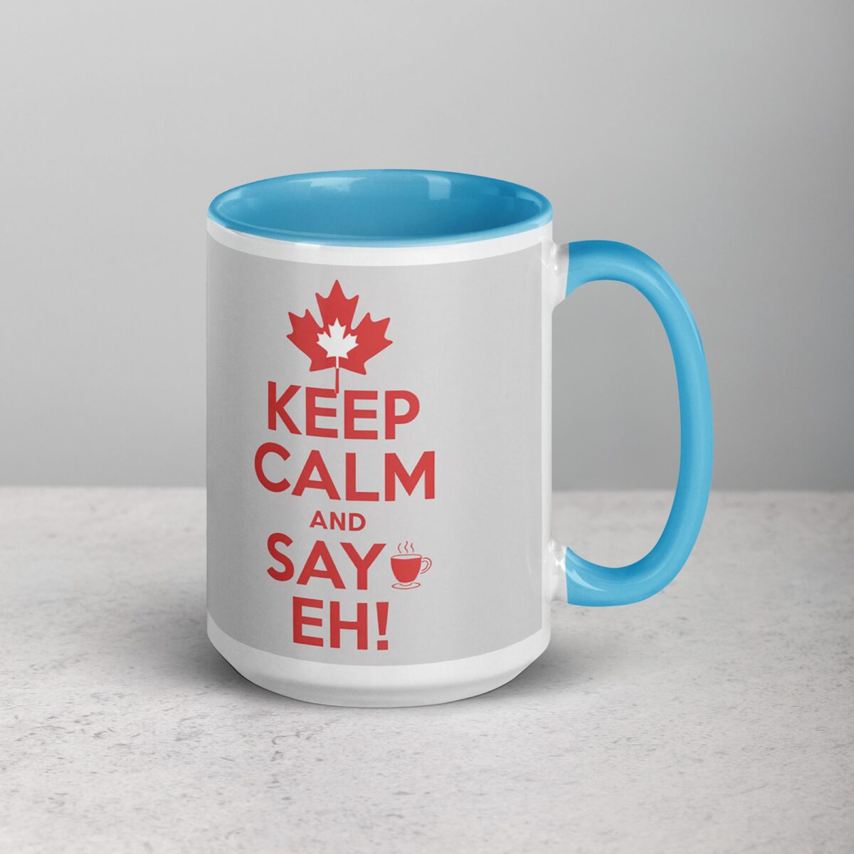 Keep Calm and Say Eh! Coffee Mug - Image 18
