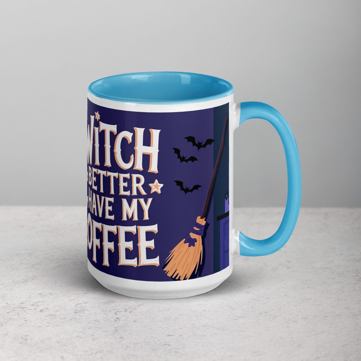 Witch Better Have My Coffee Mug - Image 18