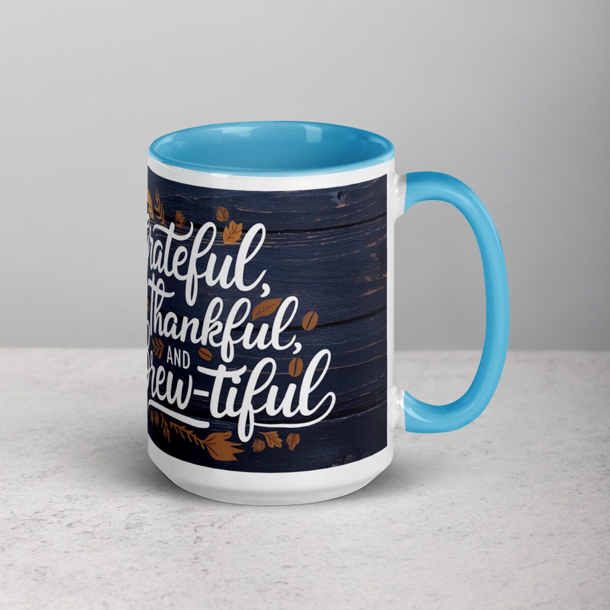 Grateful, Thankful, and Brew-tiful Coffee Mug - Image 18