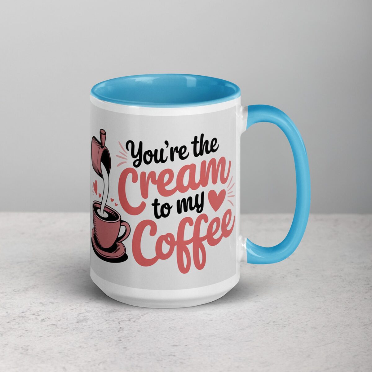 You’re the Cream to My Coffee Valentines Day Mug - Image 18