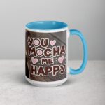 You Mocha Me Happy Valentines Day Coffee Mug - Image 18