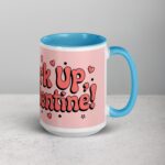 Perk Up, Valentine! Coffee Mug & Tea Cup - Image 18