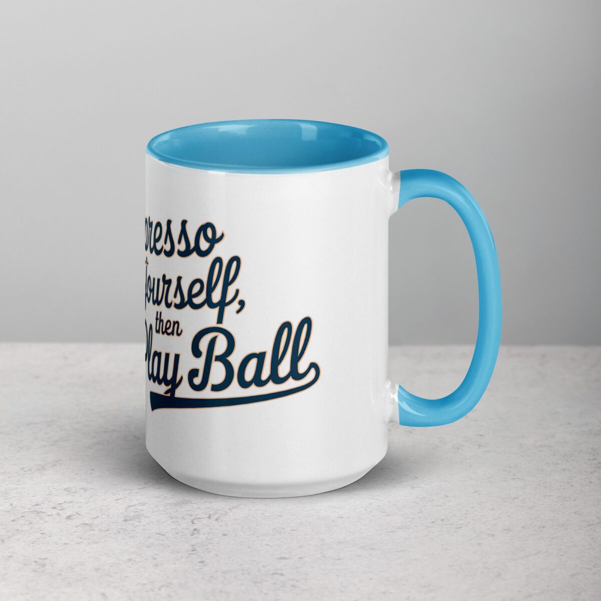 Espresso Yourself, Then Play Ball Coffee Mug & Tea Cup - Image 18