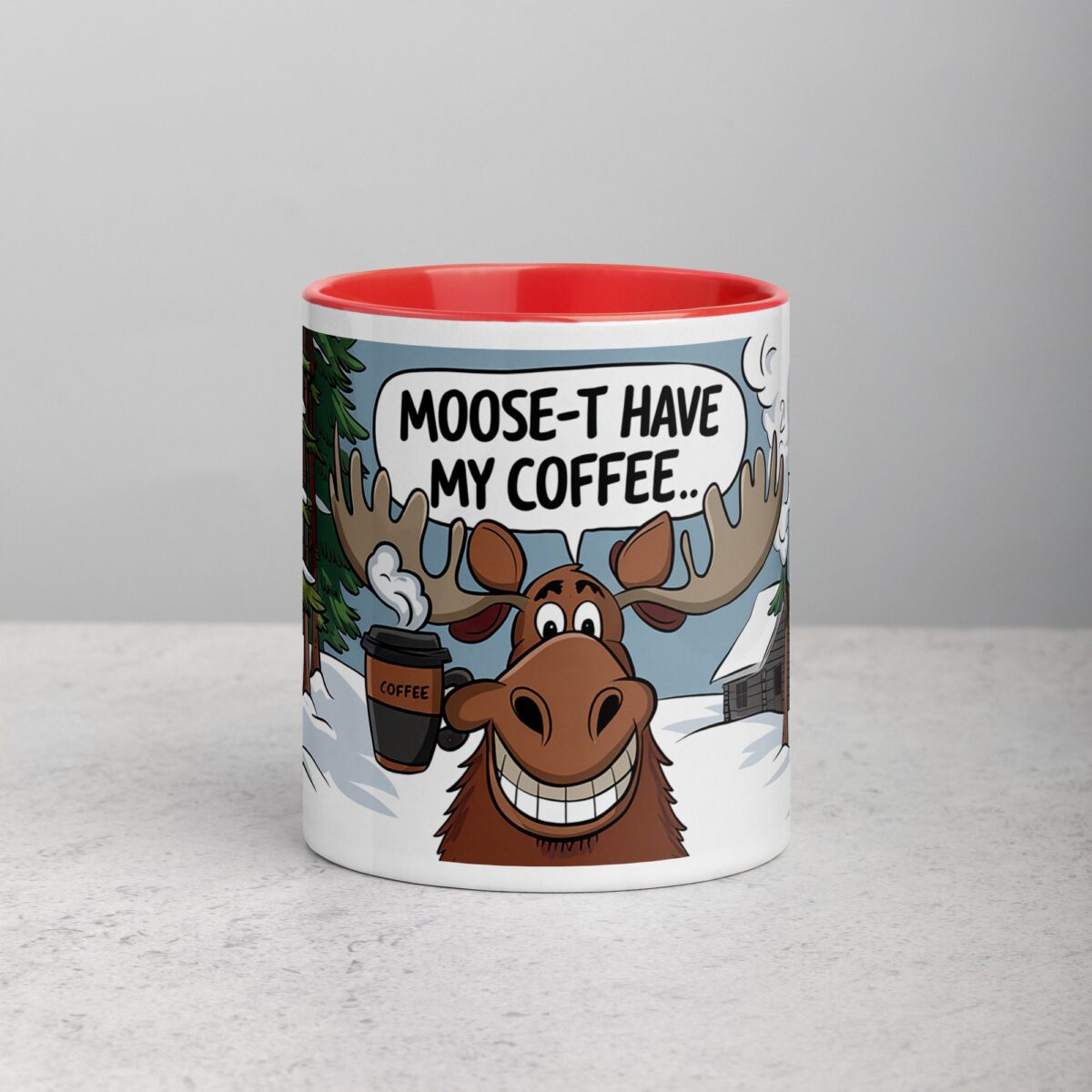 Moose-t Have My Coffee Mug - Image 7