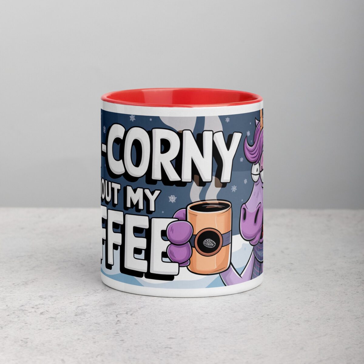 Uni-corny Without My Coffee Mug - Image 7
