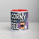 Uni-corny Without My Coffee Mug - Image 7