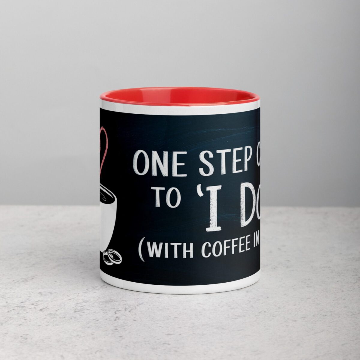 One Step Closer to ‘I Do’ (With Coffee in Hand) Mug - Image 7