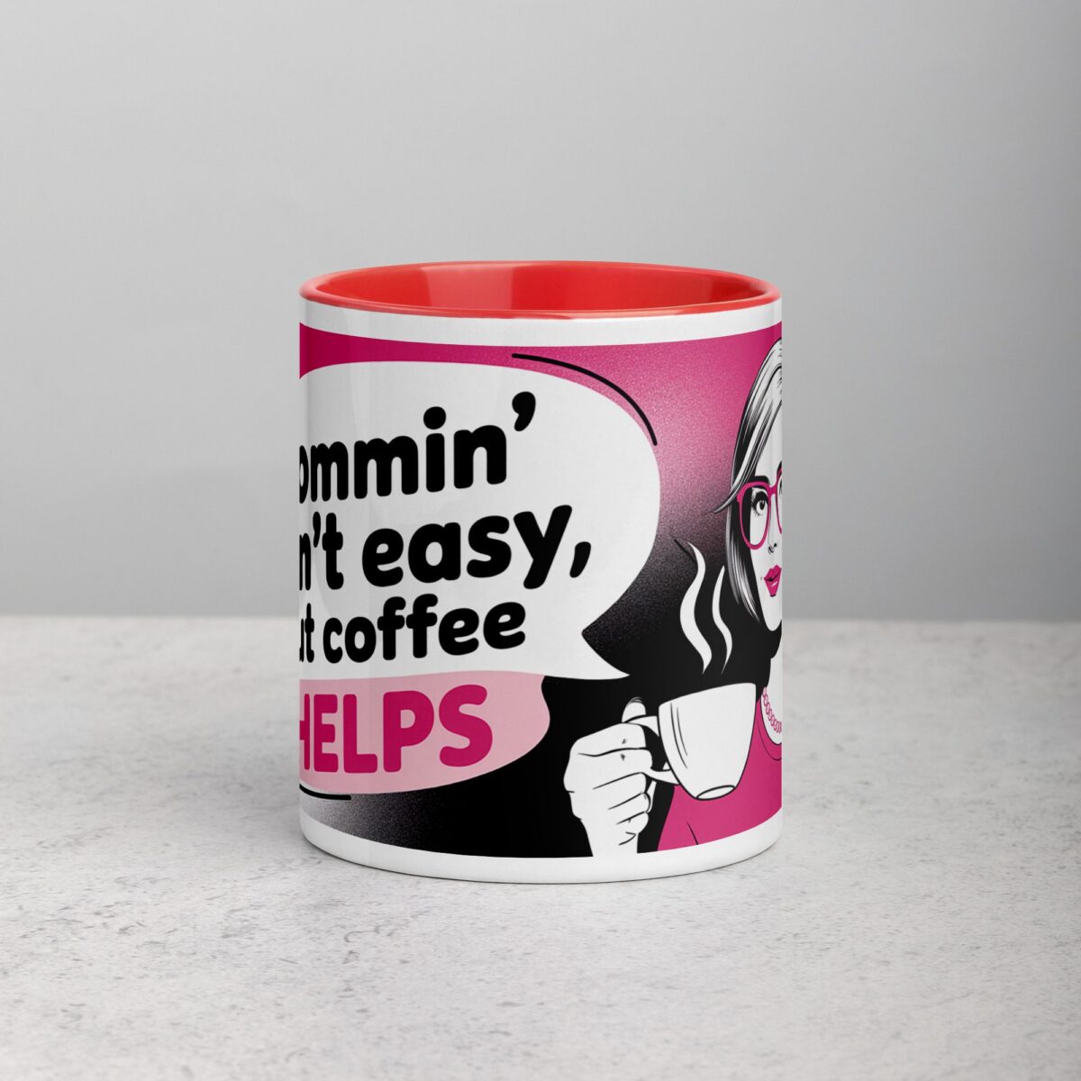 Mommin’ Ain’t Easy, But Coffee Helps Mug - Image 7