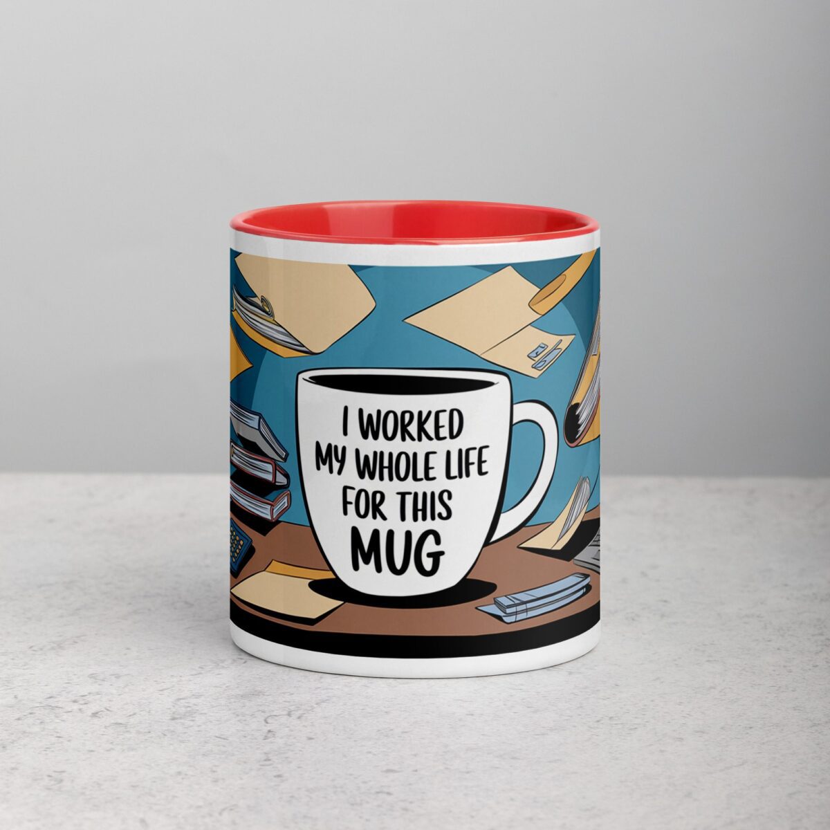 I Worked My Whole Life for This Mug Retirement Cup - Image 7