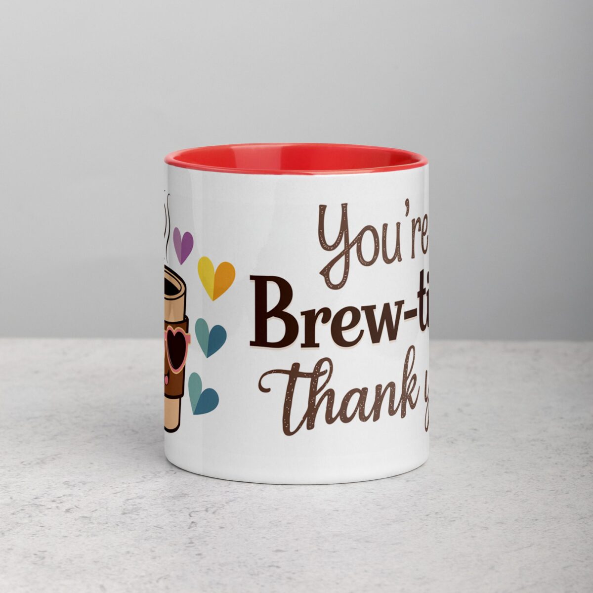 You’re Brew-tiful, Thank You! Coffee Mug - Image 7