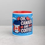 Oh, Canada and Coffee! Mug & Tea Cup - Image 7