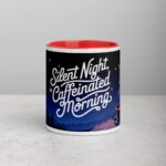 Silent Night, Caffeinated Morning Coffee Mug - Image 7
