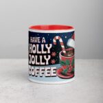 Have a Holly Jolly Coffee Christmas Mug - Image 7