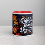 Grateful, Thankful, and Brew-tiful Coffee Mug - Image 7
