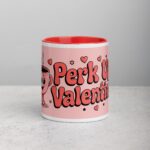 Perk Up, Valentine! Coffee Mug & Tea Cup - Image 7